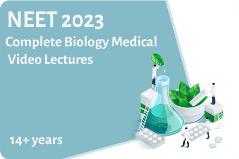 NEET 2023-Complete Biology Medical Video Lectures
