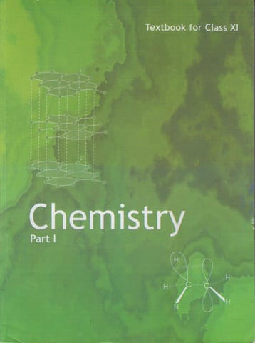 NCERT Chemistry Part I For Class XI