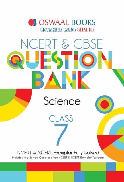 Oswaal NCERT & CBSE Question Bank Class 7 Science Book (For 2021 Exam)