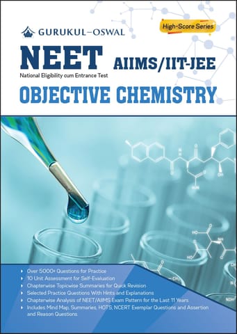 Objective Chemistry: NEET 2020 Examination