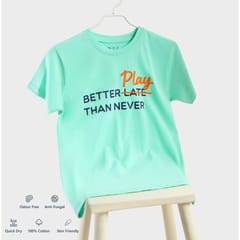 Stain Repeller Tees - Better Play Than Never