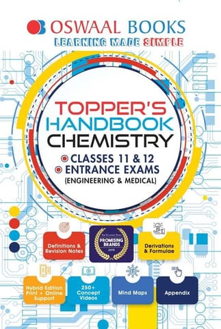 Oswaal Toppers Handbook Classes 11 & 12 and Entrance Exams Chemistry Book
