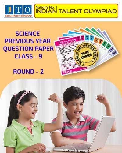 Indian Talent Olympiad _ International Science Olympiad Previous year Question Paper Set- Class 10 (Round 2)