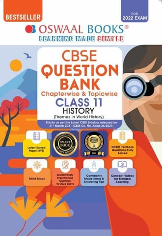Oswaal CBSE Question Bank Class 11 History Book Chapterwise & Topicwise Includes Objective Types & MCQ’s (For 2022 Exam)