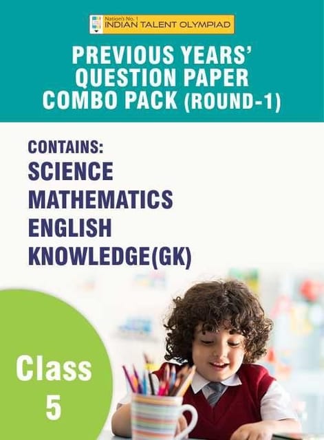 Indian Talent Olympiad_Previous Year Question Paper Combo Pack Set - Class 5 (Round 1)