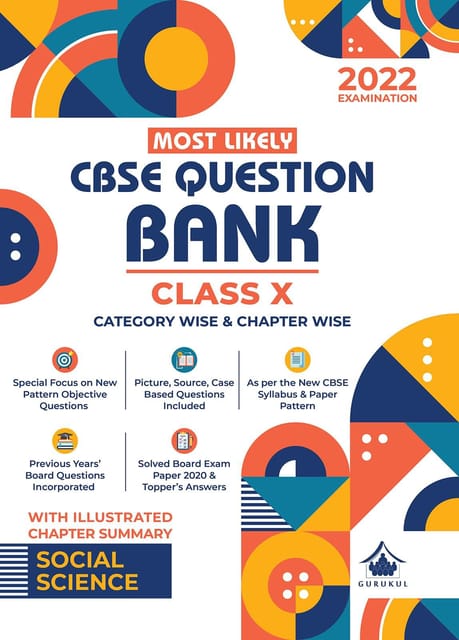 Most Likely Question Bank - Social Science: CBSE Class 10 for 2022 Examination