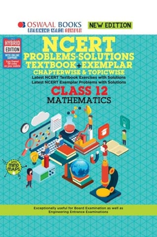 Oswaal NCERT Problems - Solutions (Textbook + Exemplar) Class 12 Mathematics Book (For 2022 Exam)